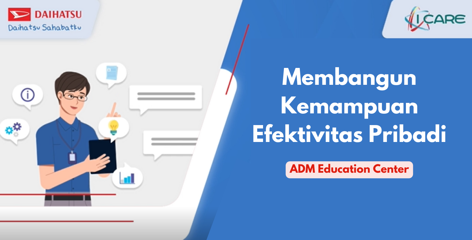 Membangun Kemampuan Efektivitas Pribadi